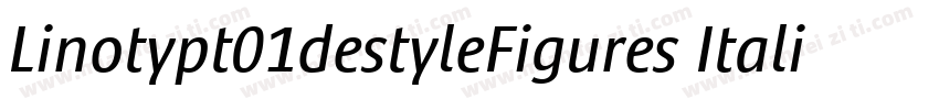 Linotypt01destyleFigures Italic字体转换